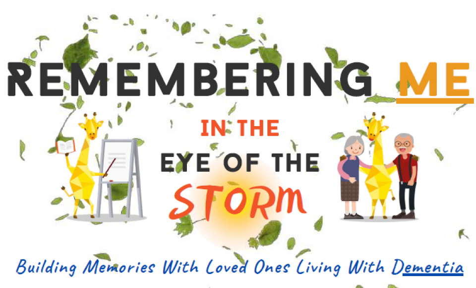 [Infographic] Dementia Remembering Me in the Eye of the Storm AWWA